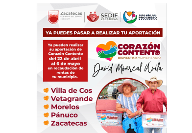 Apertura Gobierno de Zacatecas ventanillas de pago del programa “Corazón Contento”, en modalidad peso a peso