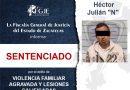 FGJEZ obtiene fallo condenatorio por violencia familiar agravada y lesiones calificadas