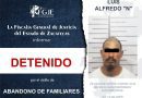 FGJEZ cumplimenta orden de aprehensión en Troncoso por abandono de familiares