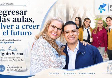 Regresar a las aulas, volver a creer en el futuro
