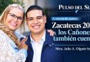 Zacatecas 2027: los Cañones también cuentan