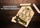 SEPTIEMBRE, LA OPORTUNIDAD PARA DEJAR EN ORDEN EL PATRIMONIO: REDUCEN COSTO DE TESTAMENTOS EN ZACATECAS