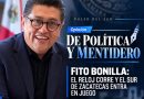 FITO BONILLA: EL RELOJ CORRE Y EL SUR DE ZACATECAS ENTRA EN JUEGO